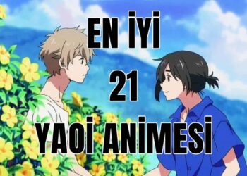 En İyi 21 Yaoi Anime Önerisi – En İyi Yaoiler 22 En İyi 21 Yaoi Anime Önerisi – En İyi Yaoiler